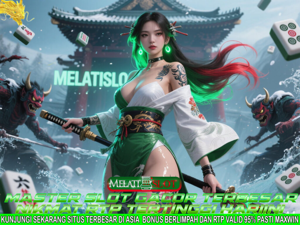 MELATISLOT Zona Slot Gacor Resmi dengan Peluang Besar Menang