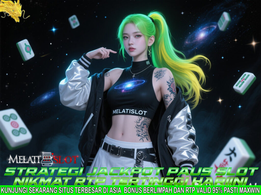 MELATISLOT Slot Gacor Terbaru dengan Pola Auto JP