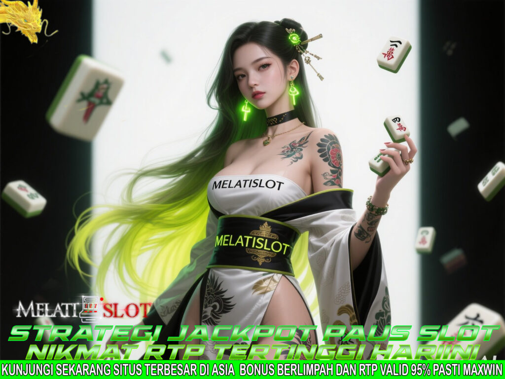 MELATISLOT Rahasia Trik Bermain Slot Agar Tidak Boncos